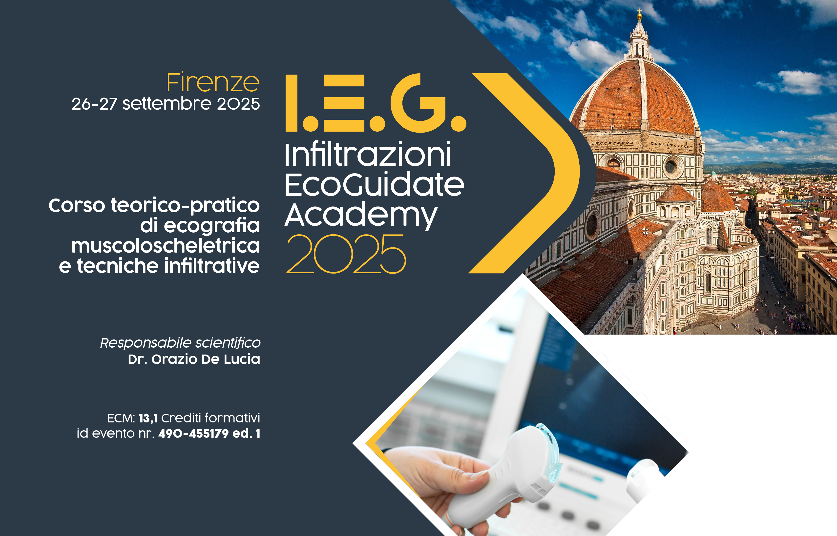 I.E.G. Infiltrazioni EcoGuidate Academy - Corso teorico-pratico di ecografia muscoloscheletrica e tecniche infiltrative
