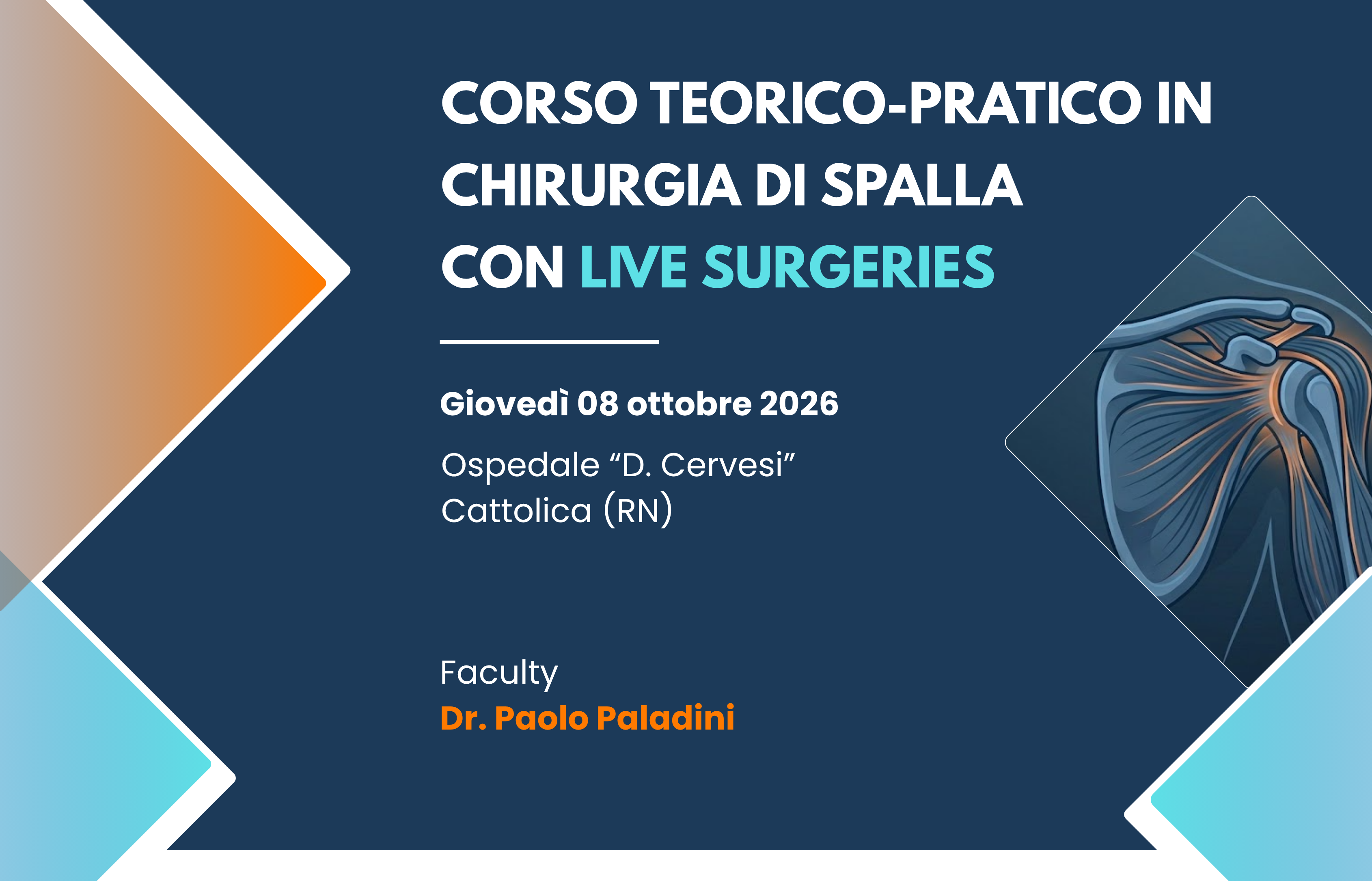 CORSO TEORICO-PRATICO IN CHIRURGIA DI SPALLA CON LIVE SURGERIES