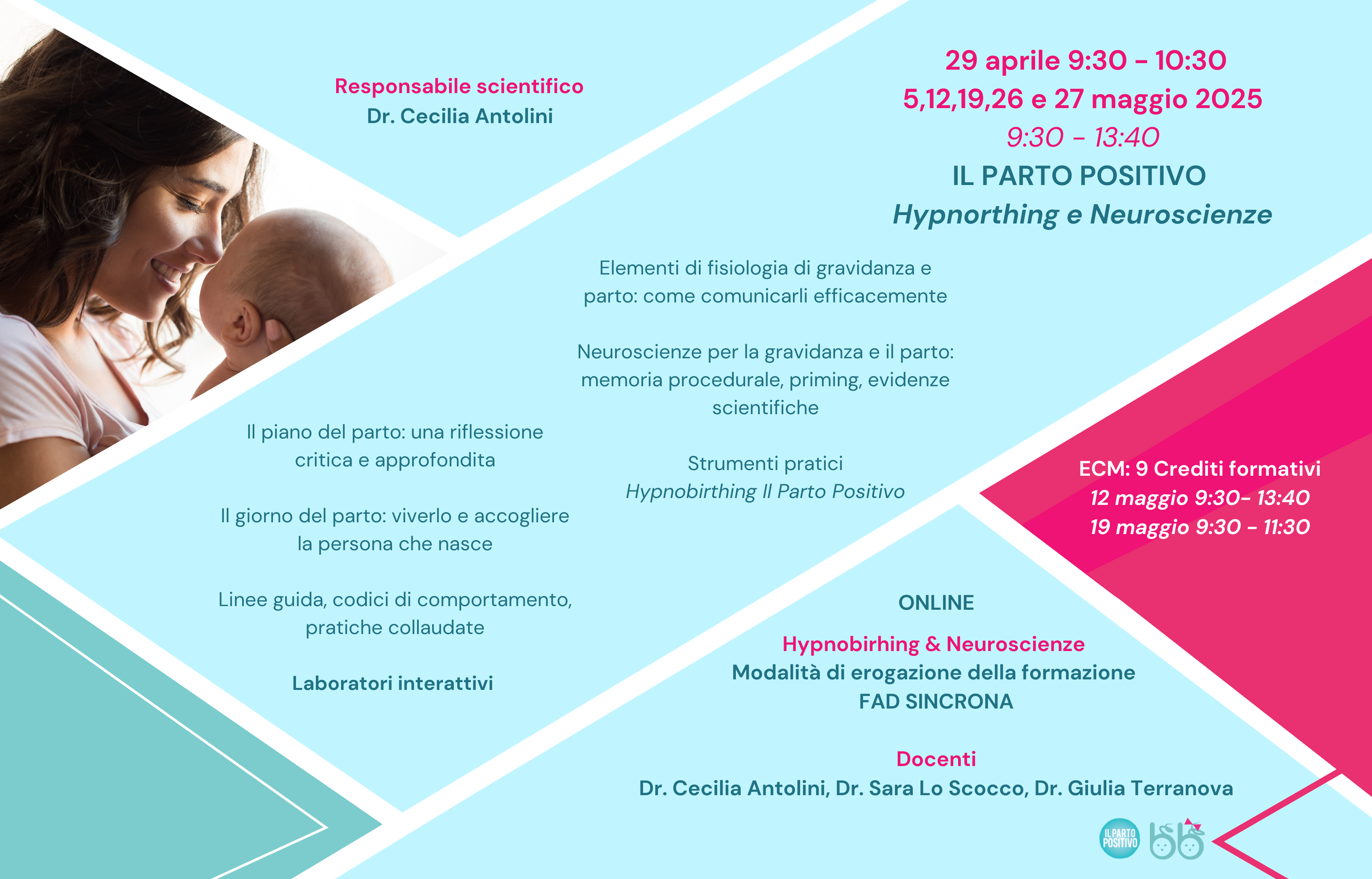 Il Parto Positivo: Hypnobirthing & Neuroscienze - MAGGIO 2025-NO ECM
