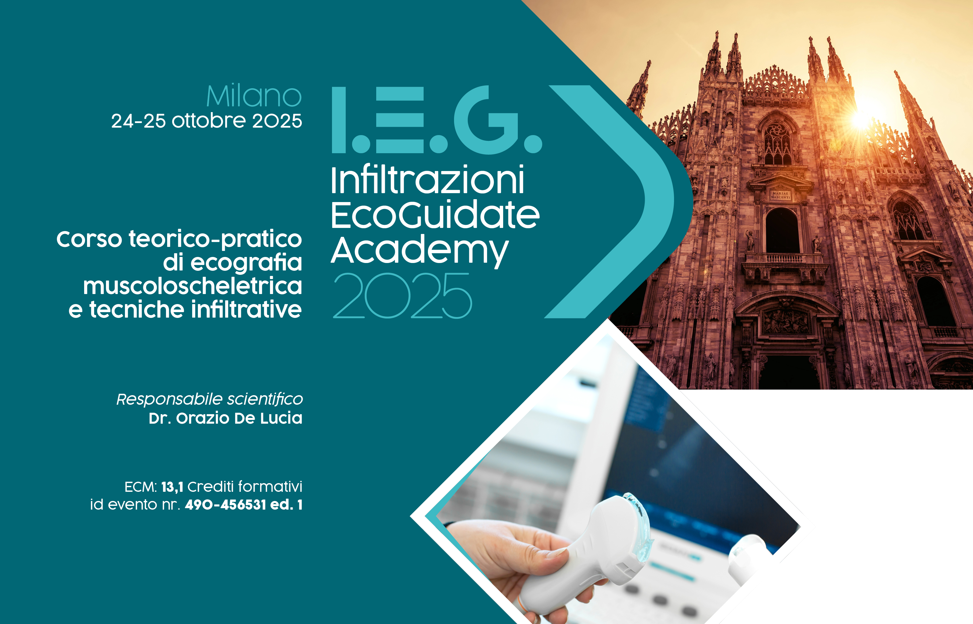 I.E.G. Infiltrazioni EcoGuidate Academy - Corso teorico-pratico di ecografia muscoloscheletrica e tecniche infiltrative