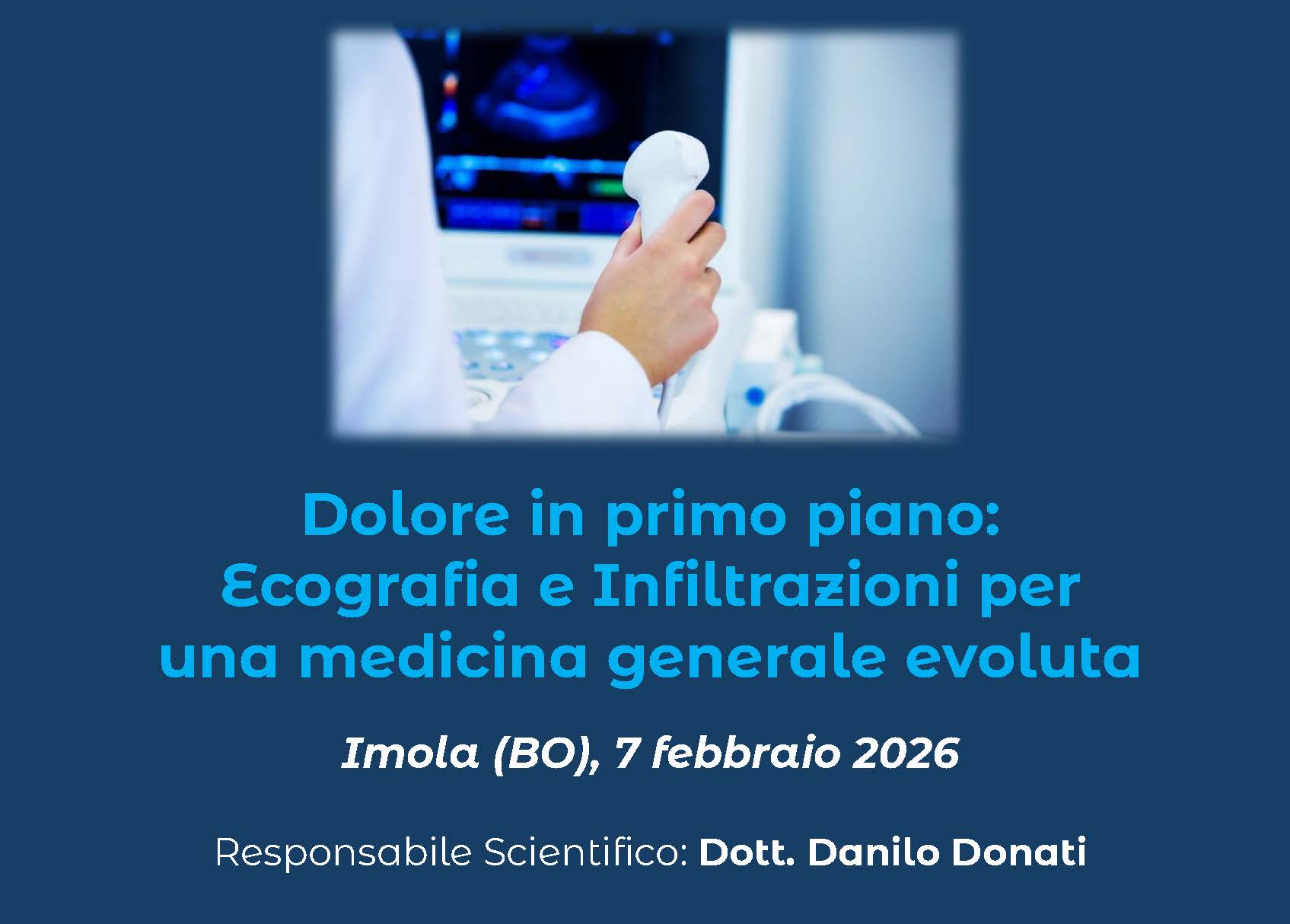 Dolore in primo piano: Ecografia e Infiltrazioni per una medicina generale evoluta